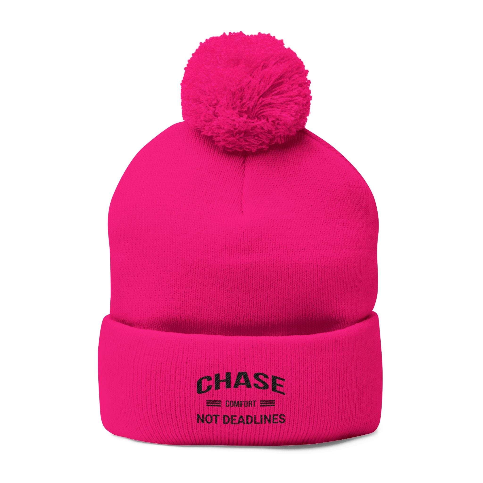 Chase Comfort , Not Deadlines - Pom-Pom Knit Cap