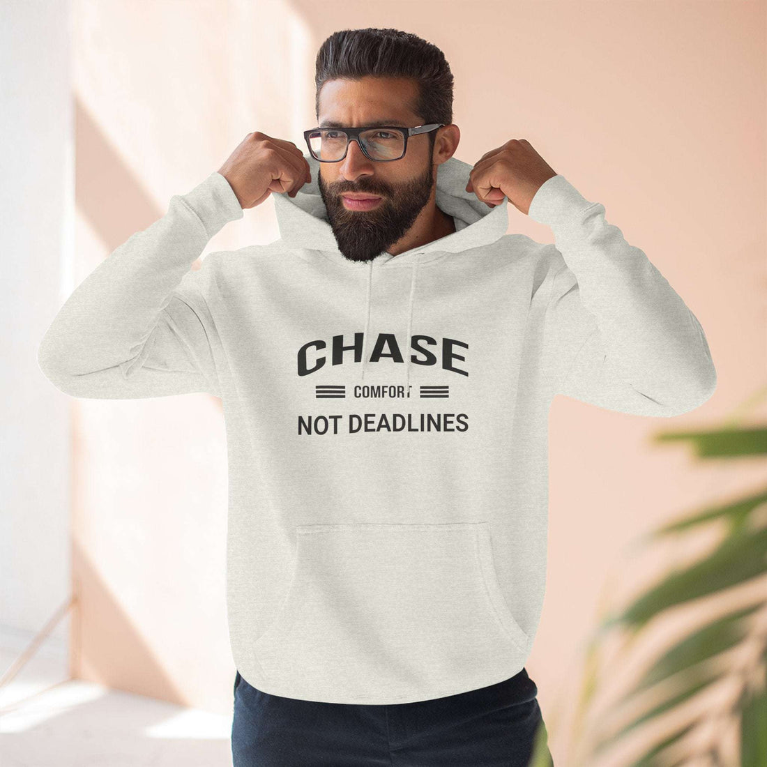 Chase Comfort, Not Deadlines - Three-Panel Fleece Hoodie