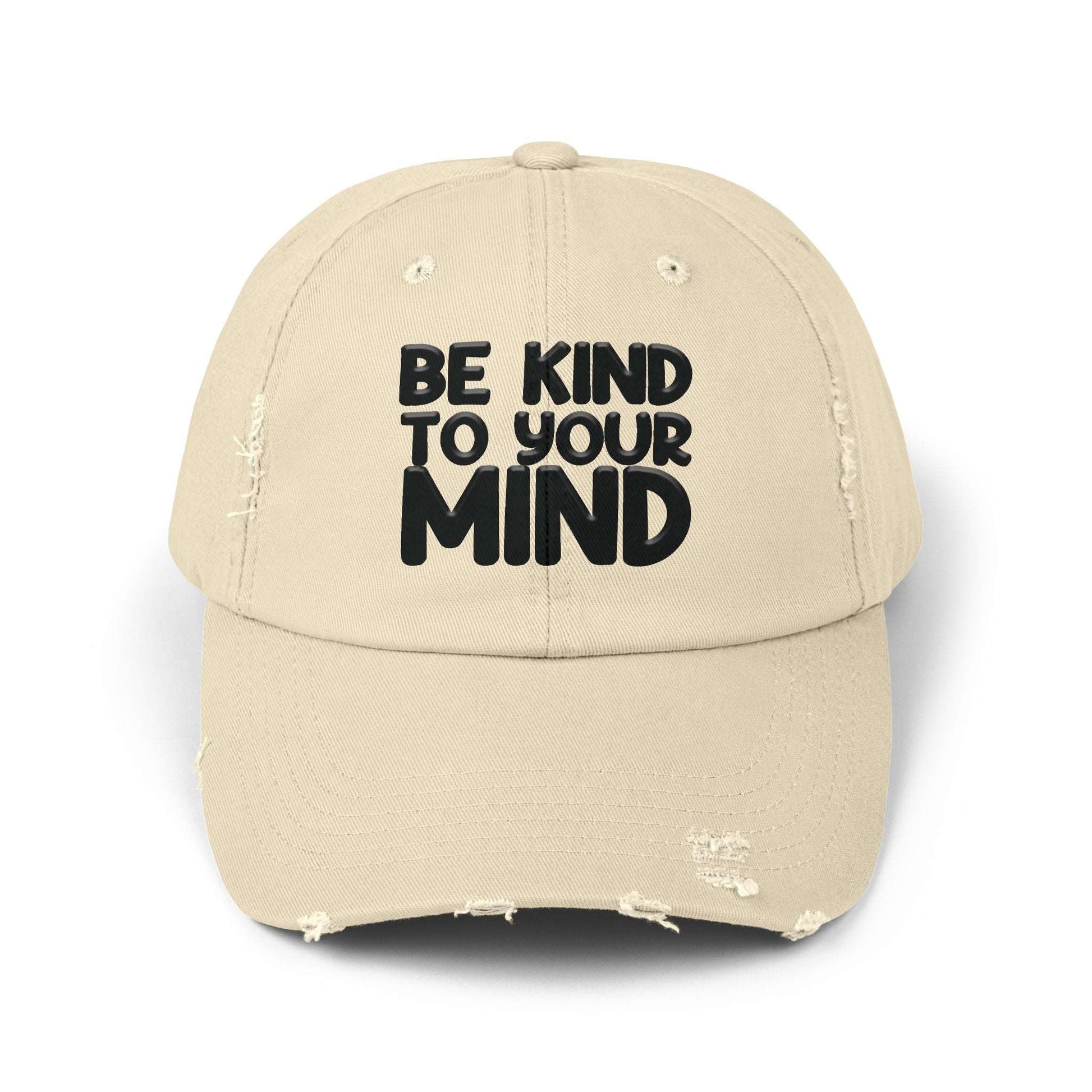 Be Kind To Your Mind - Unisex Distressed Cap