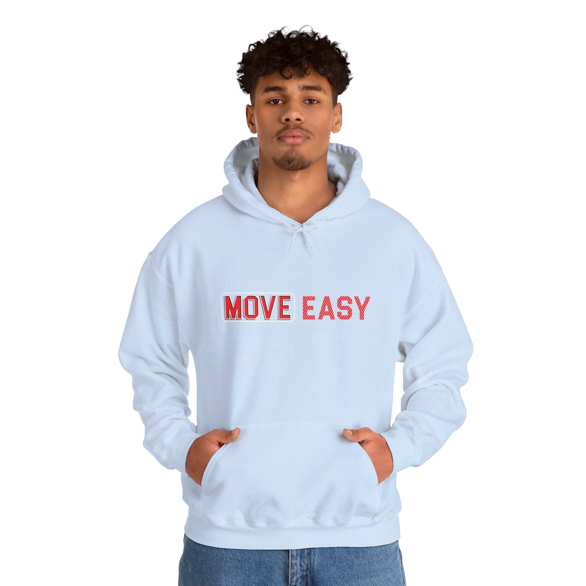 MOVE EASY -  Unisex Hooded Sweatshirt, Casual Hoodie,