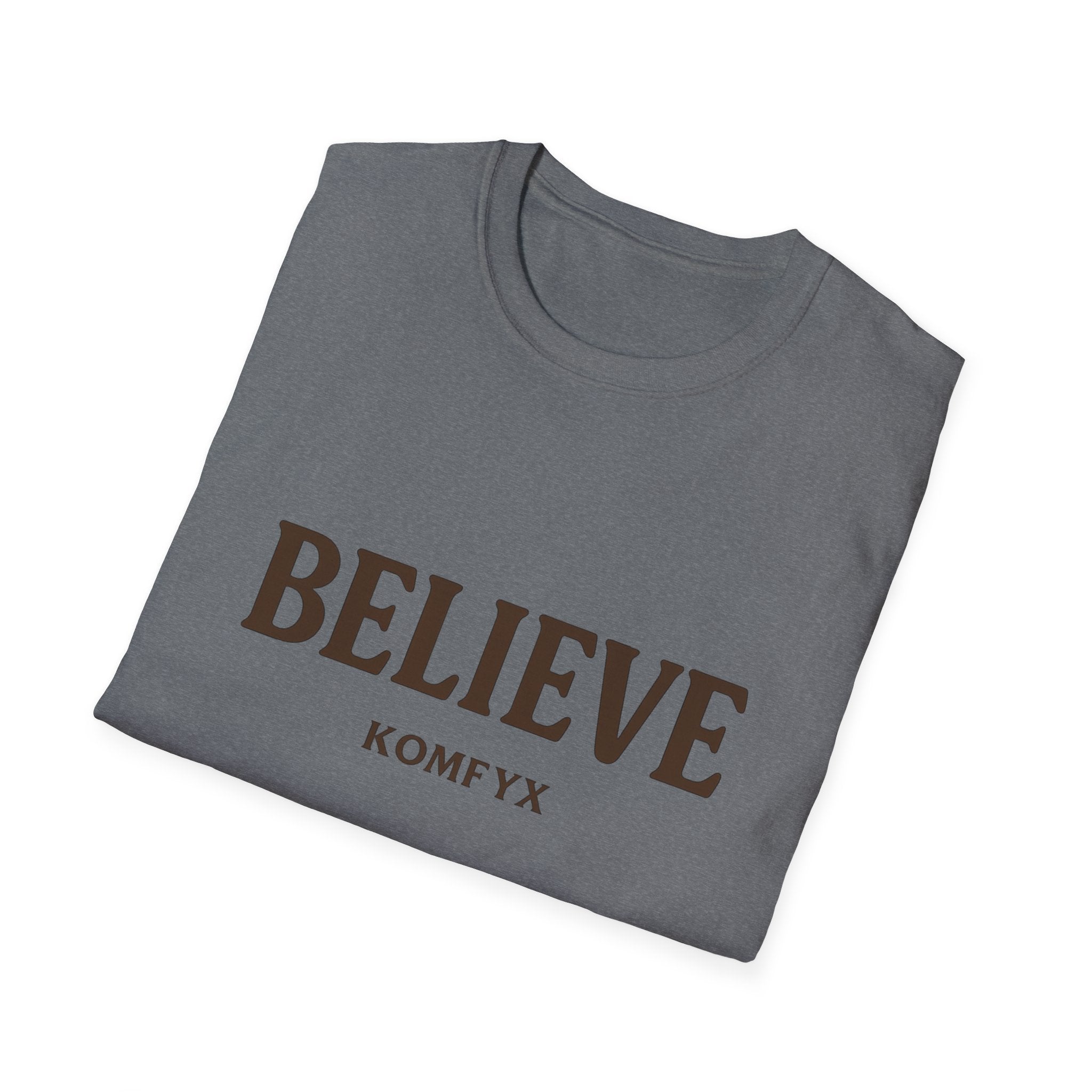 Believe KOMFYX - Softstyle T-Shirt