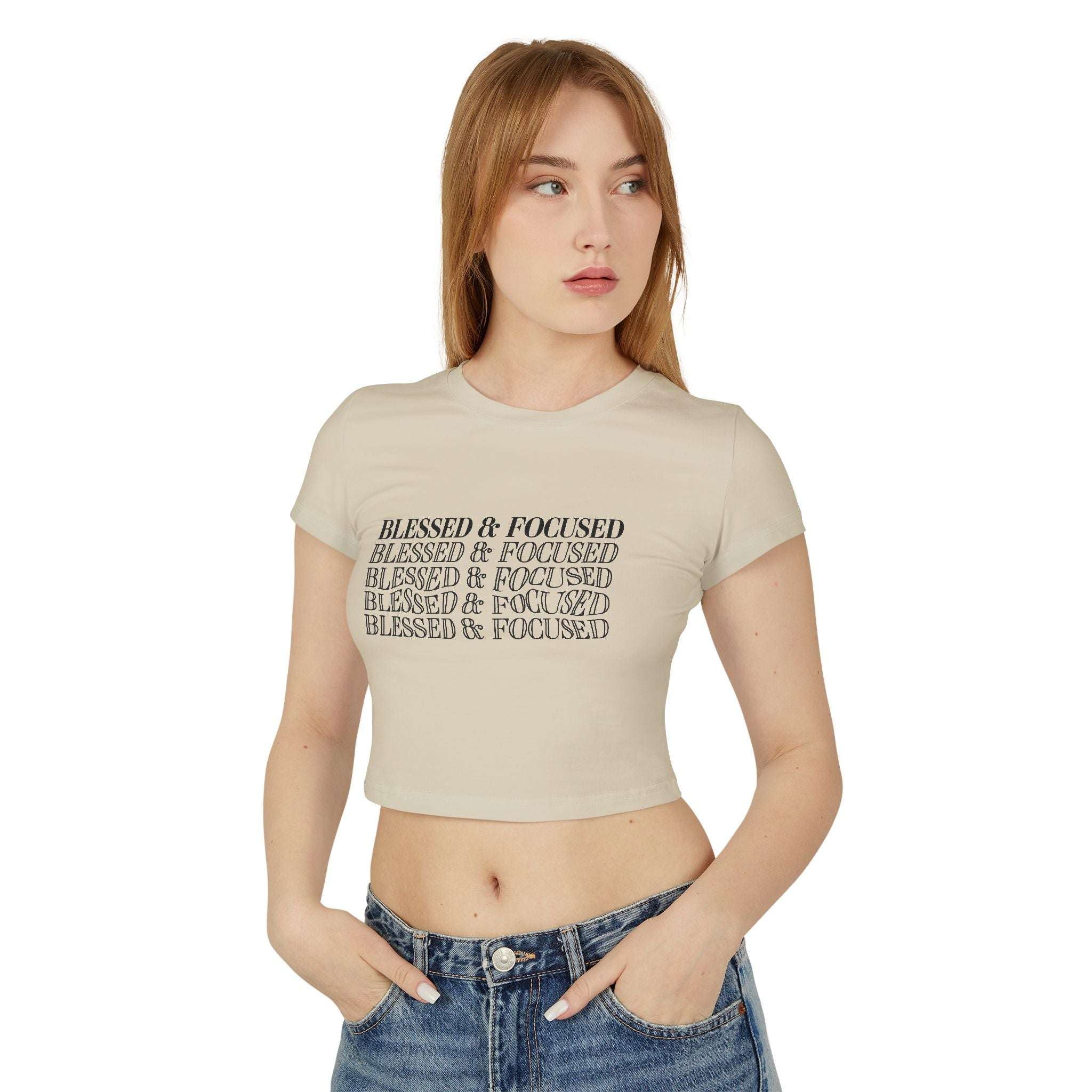Blessed & Focused - Women's Baby Tee