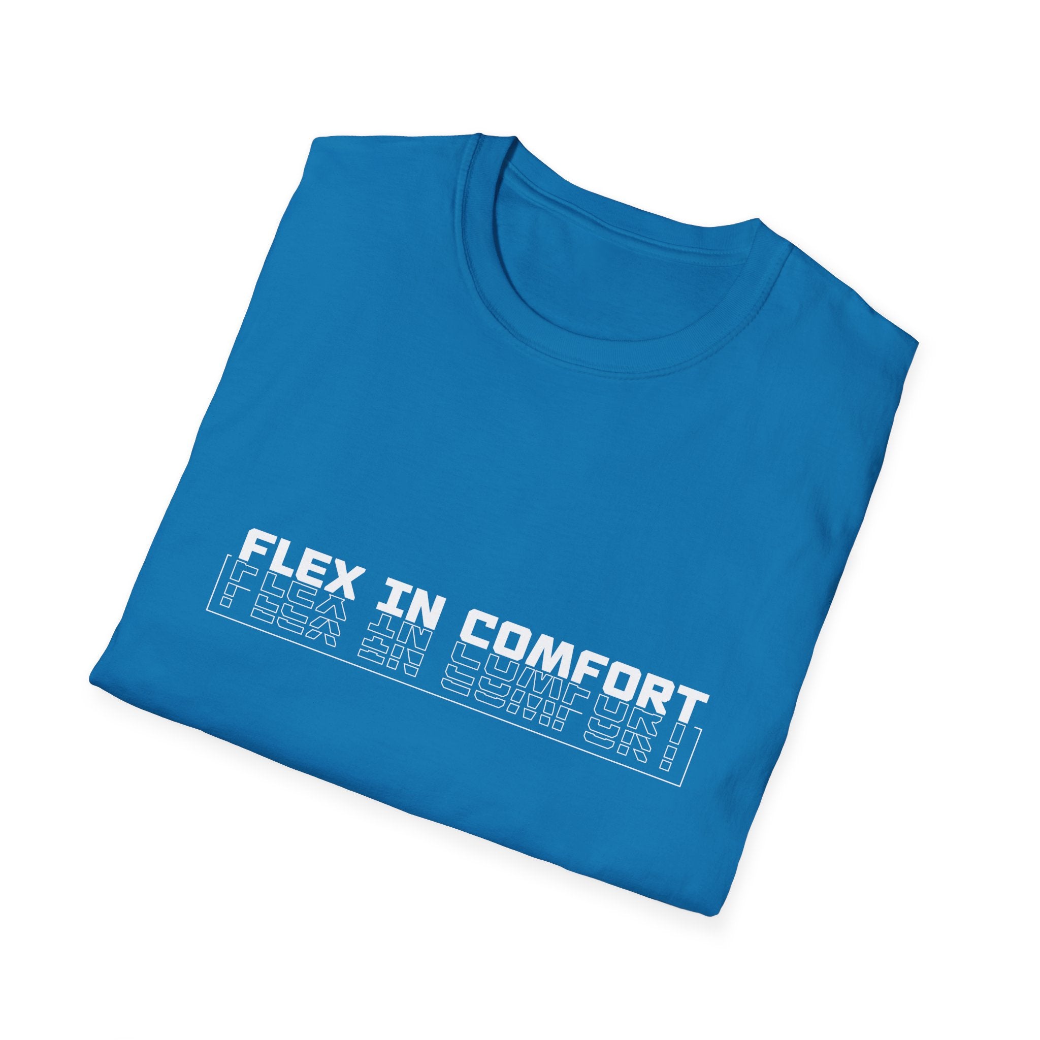 Flex In Comfort - Soft style T-Shirt