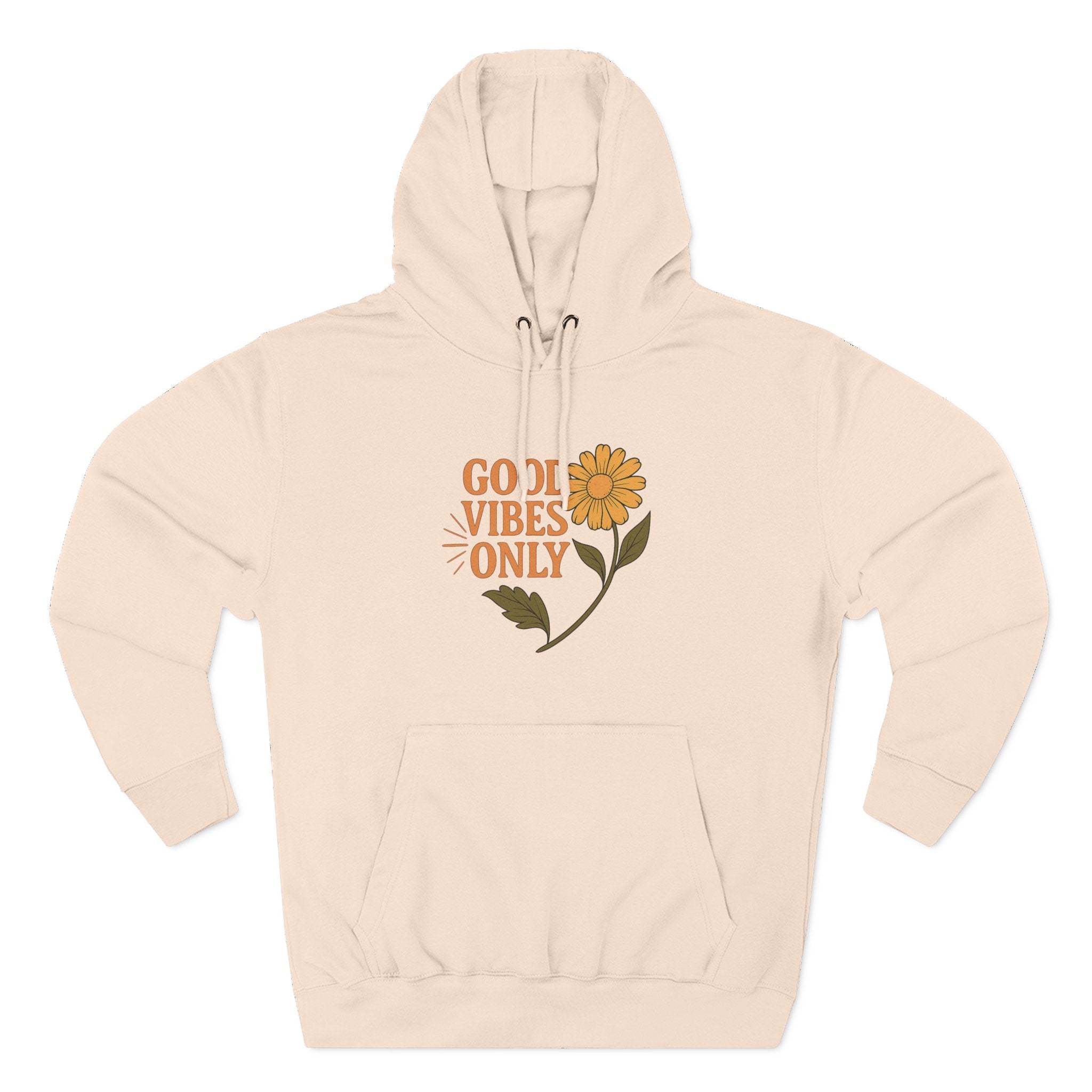 Good Vibes Only - Three-Panel Fleece Hoodie