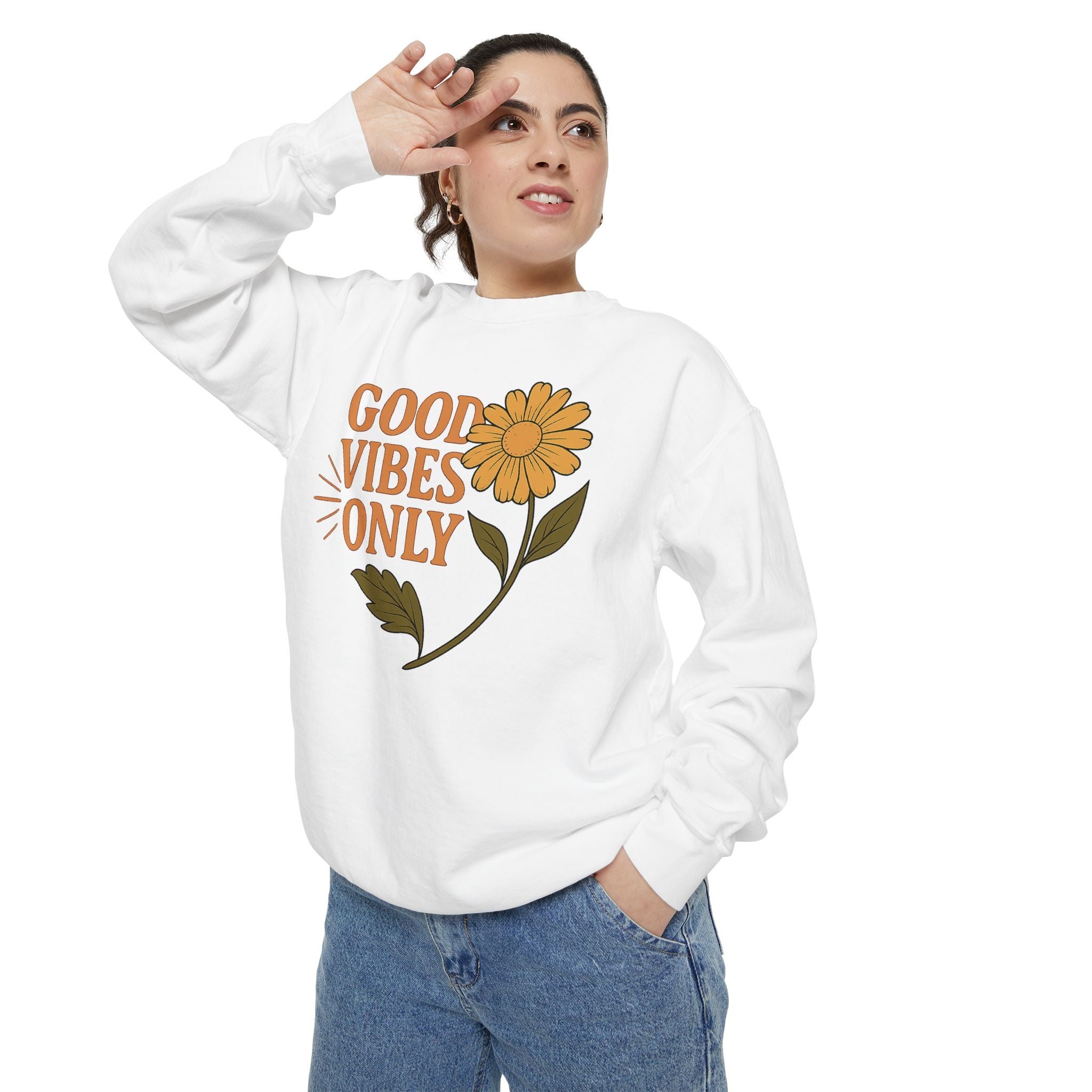 Good Vibes Only - Garment-Dyed Sweatshirt