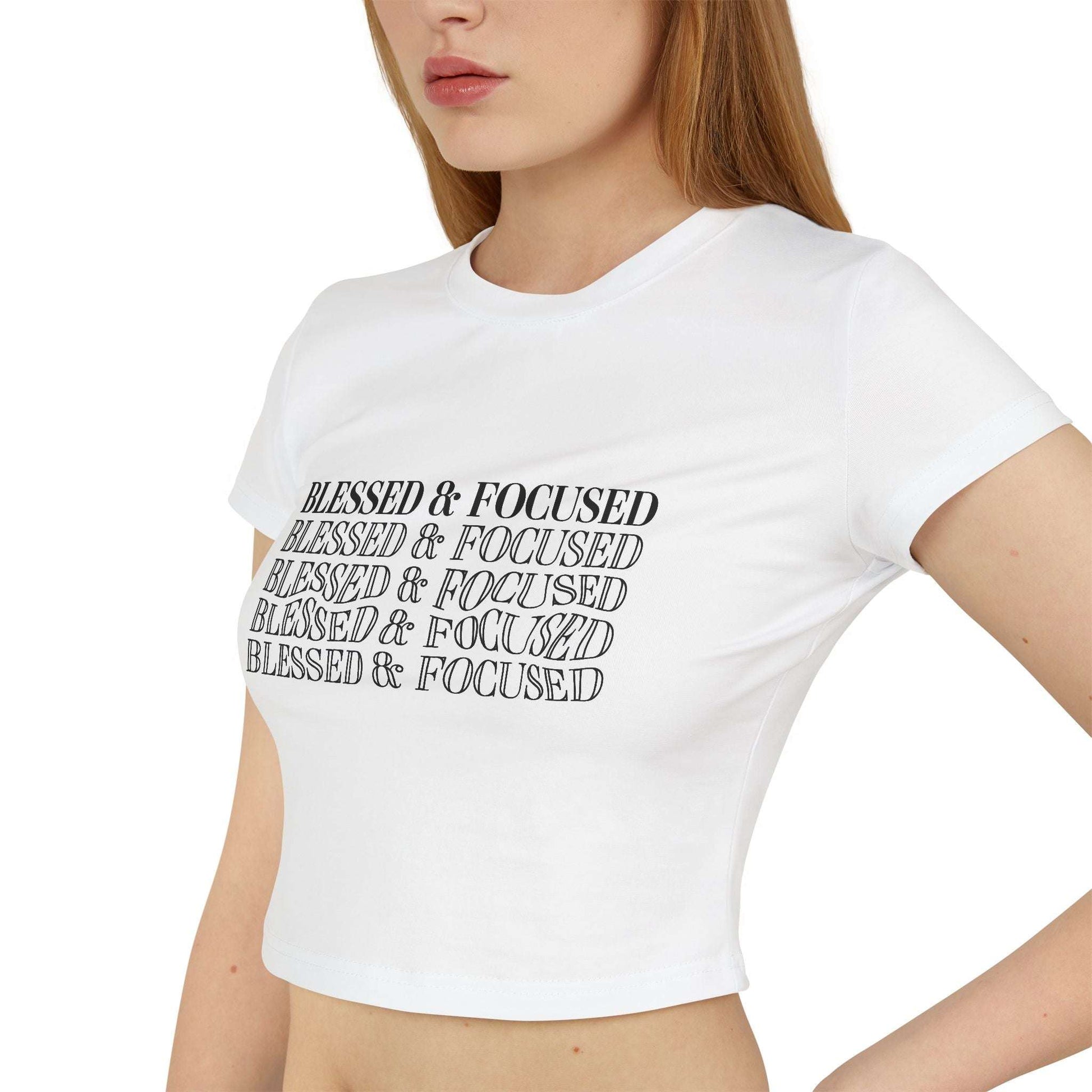 Blessed & Focused - Women's Baby Tee