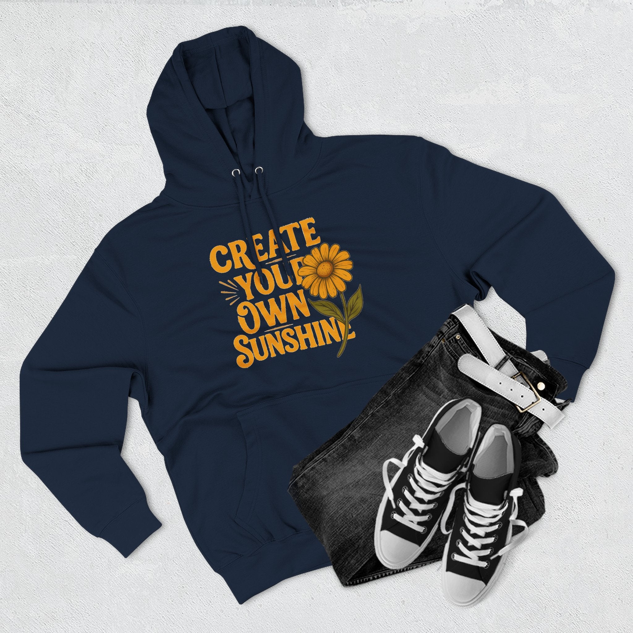 Create Your Own Sunshine - Three-Panel Fleece Hoodie