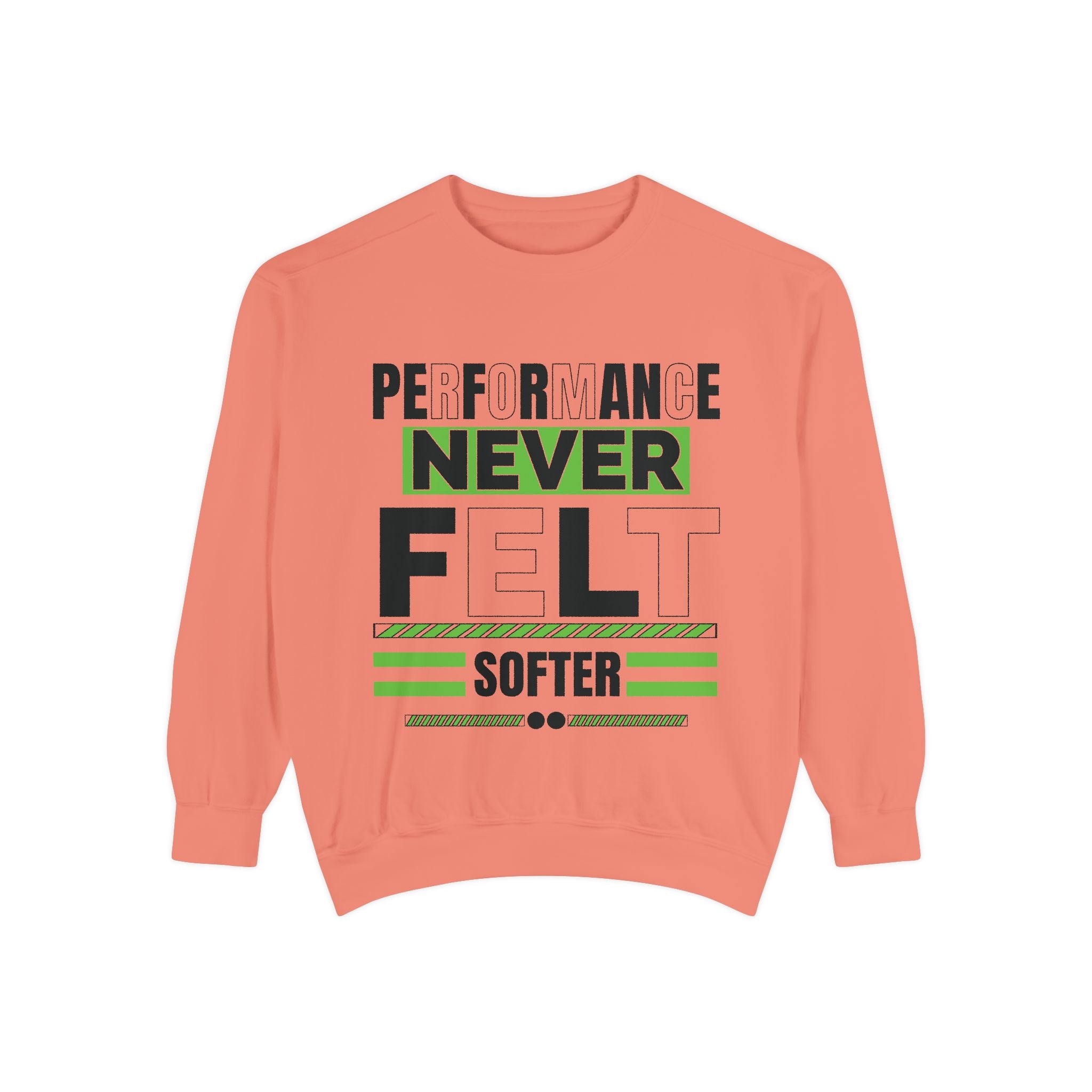 Performance Never Felt Softer - Garment-Dyed Sweatshirt