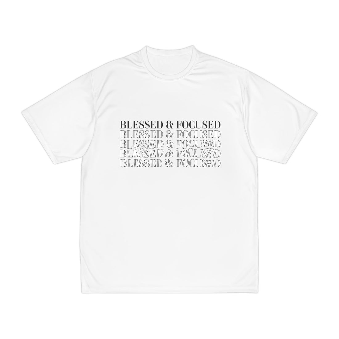 Blessed & Focused - Men's Performance T-Shirt